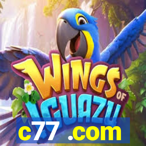 c77 .com